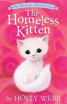 portada The Homeless Kitten (Pet Rescue Adventures)
