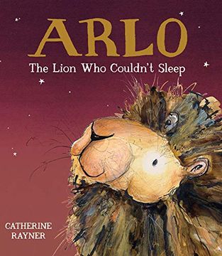 portada Arlo the Lion who Couldn'T Sleep (in English)