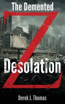 portada The Demented: Desolation (en Inglés)