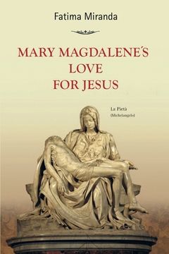 portada Mary Magdalene's Love For Jesus (en Inglés)
