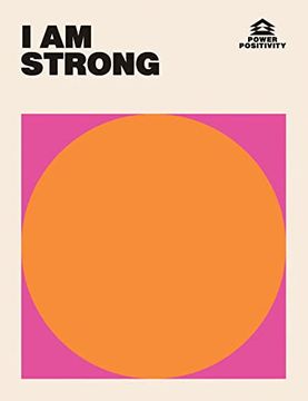 portada I am Strong (Power Positivity) (en Inglés)