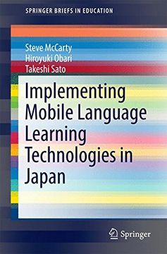 portada Implementing Mobile Language Learning Technologies in Japan (Springerbriefs in Education) (en Inglés)