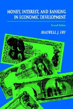 portada money, interest, and banking in economic development (en Inglés)