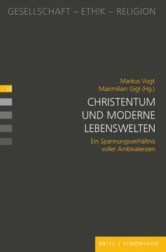 portada Christentum Und Moderne Lebenswelten: Ein Spannungsfeld Voller Ambivalenzen