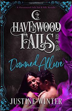 portada Damned Allure: (a Havenwood Falls sin & Silk Novella) 
