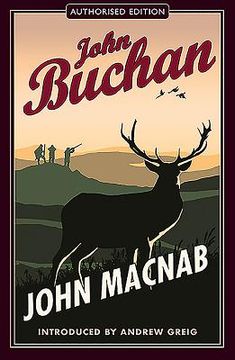John Macnab: Authorised Edition (en Inglés)