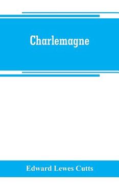 portada Charlemagne (en Inglés)