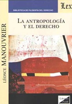 portada La Antropología y el Derecho (in Spanish)