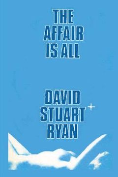 portada The Affair is All (in English)