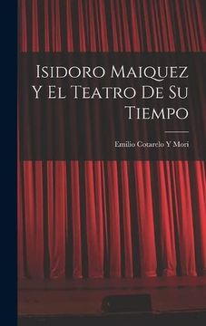 portada Isidoro Maiquez y el Teatro de su Tiempo