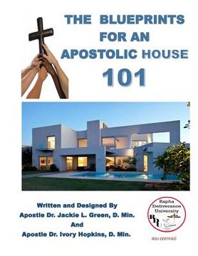 portada The Blueprints for an Apostolic House (en Inglés)