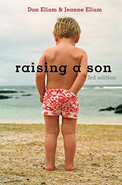 portada Raising a Son: Parents and the Making of a Healthy man (en Inglés)