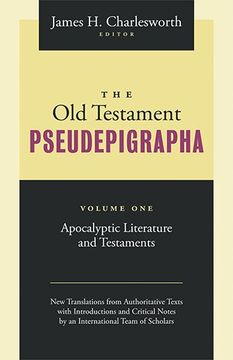 the old testament pseudepigrapha,apocalypic literature and testaments