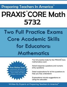 portada PRAXIS CORE Math 5732: Two Full Practice Exams: Core Academic Skills for Educators: Mathematics