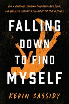 portada Falling Down To Find Myself (en Inglés)