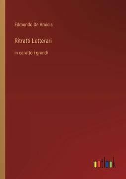 portada Ritratti Letterari: in caratteri grandi (in Italian)