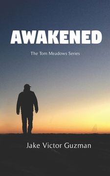 portada Awakened: The Tom Meadows Series (in English)
