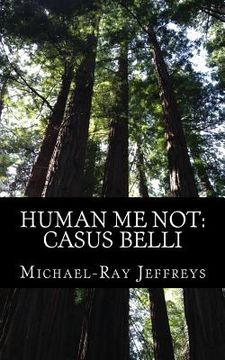 portada Human Me Not: Casus Belli (en Inglés)