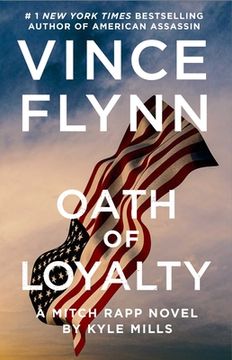 portada Oath of Loyalty (21) (a Mitch Rapp Novel) (en Inglés)