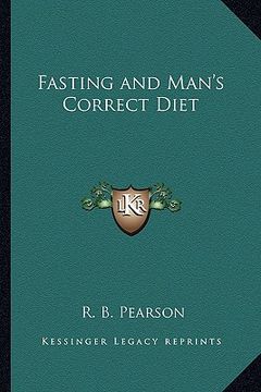 portada fasting and man's correct diet (en Inglés)