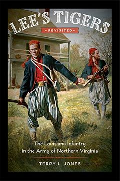 portada Lee's Tigers Revisited: The Louisiana Infantry in the Army of Northern Virginia (in English)