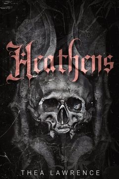 portada Heathens: A Vampire Mafia Romance (en Inglés)