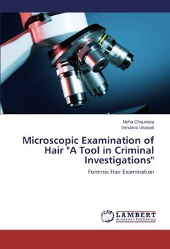 portada Microscopic Examination of Hair "A Tool in Criminal Investigations"