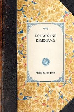portada dollars and democracy (en Inglés)
