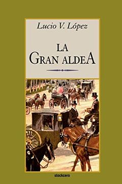 portada La Gran Aldea (in Spanish)