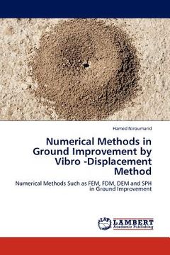 portada numerical methods in ground improvement by vibro -displacement method (en Inglés)