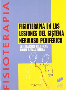 portada Fisioterapia En Las Lesiones del Sistema Nervioso (Spanish Edition) (in Spanish)