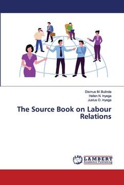 portada The Source Book on Labour Relations (en Inglés)