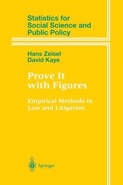 portada Prove It with Figures: Empirical Methods in Law and Litigation (in English)