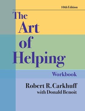 portada The Art of Helping Workbook, Tenth Edition