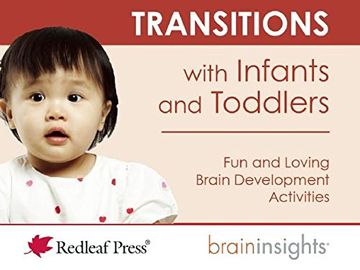 portada Transitions With Infants and Toddlers (Brain Insights) (en Inglés)