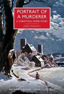 portada Portrait of a Murderer: A Christmas Crime Story (British Library Crime Classics)