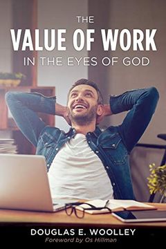 portada The Value of Work in the Eyes of god (en Inglés)