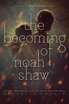 portada The Becoming of Noah Shaw (The Shaw Confessions) (in English)