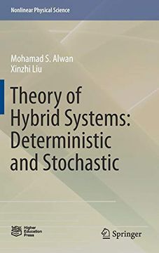 portada Theory of Hybrid Systems: Deterministic and Stochastic (Nonlinear Physical Science) (en Inglés)