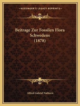 portada Beitrage Zur Fossilen Flora Schwedens (1878) (en Alemán)
