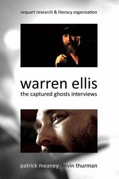 portada Warren Ellis: The Captured Ghosts Interviews (in English)