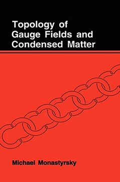 portada Topology of Gauge Fields and Condensed Matter (en Inglés)