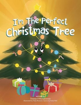 portada I'm the Perfect Christmas Tree (en Inglés)