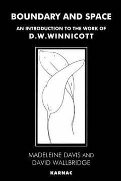 portada Boundary and Space: An Introduction to the Work of D.W. Winnicott