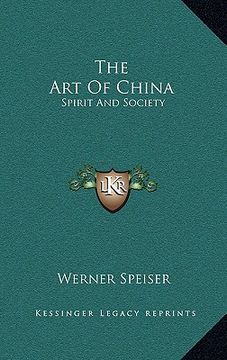 portada the art of china: spirit and society (en Inglés)