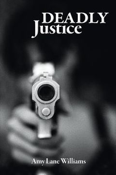 portada Deadly Justice (in English)