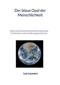 portada Der Blaue Opal der Menschlichkeit (in German)
