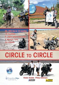 portada Circle to Circle: Adventure Riding Across the World (en Inglés)