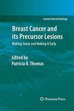 portada Breast Cancer and its Precursor Lesions: Making Sense and Making it Early (Current Clinical Pathology) (en Inglés)