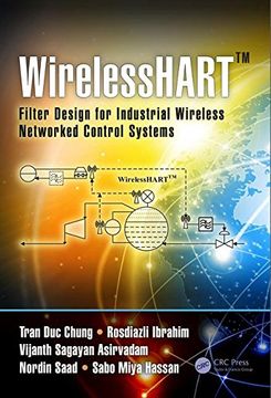 portada Wirelesshart(tm): Filter Design for Industrial Wireless Networked Control Systems (en Inglés)